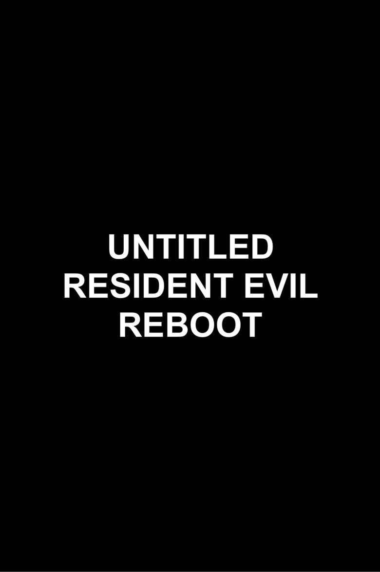 Poster of Untitled Resident Evil Reboot