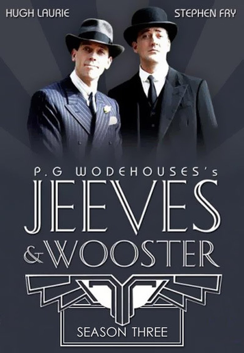 Poster of Episodes in Jeeves And Wooster - Season 3 - Season 3