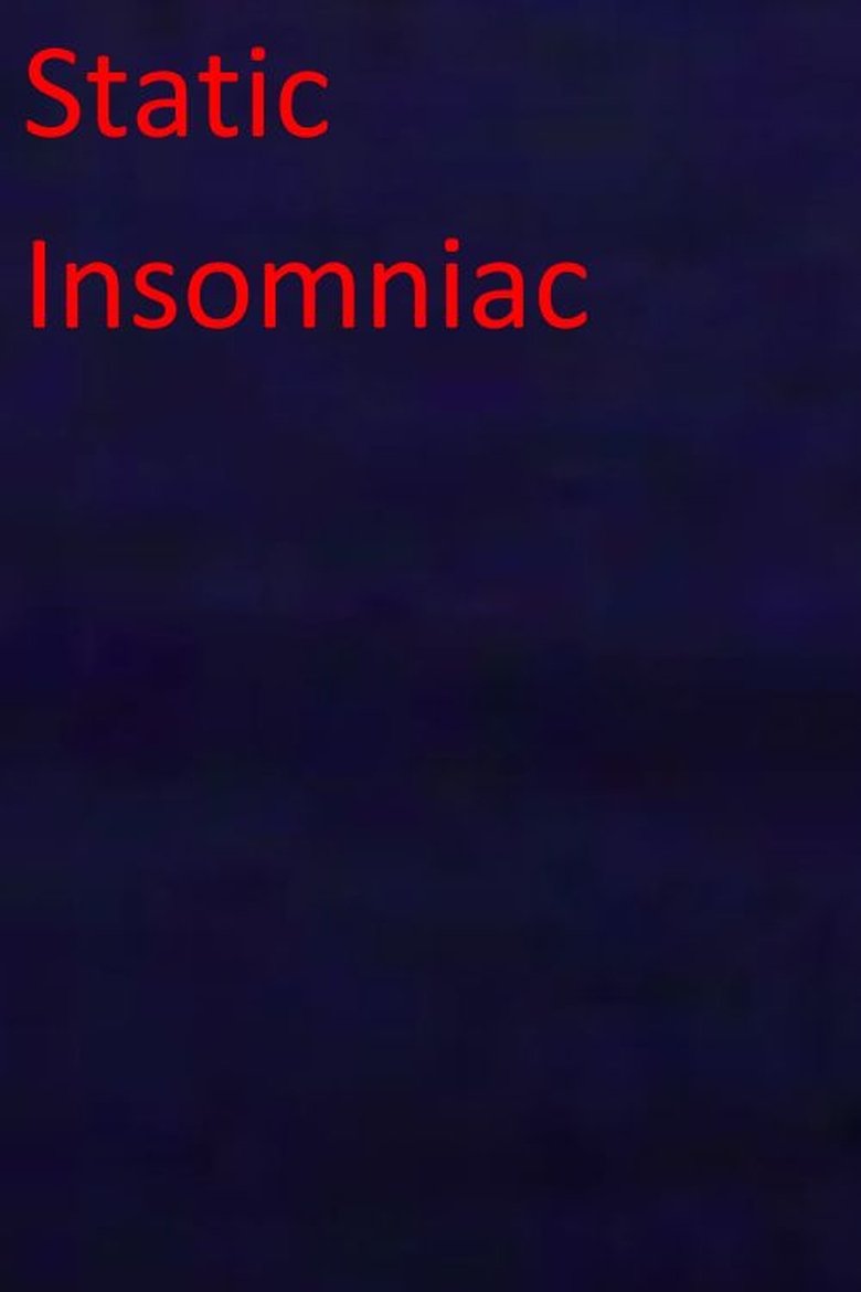 Poster of Static Insomniac