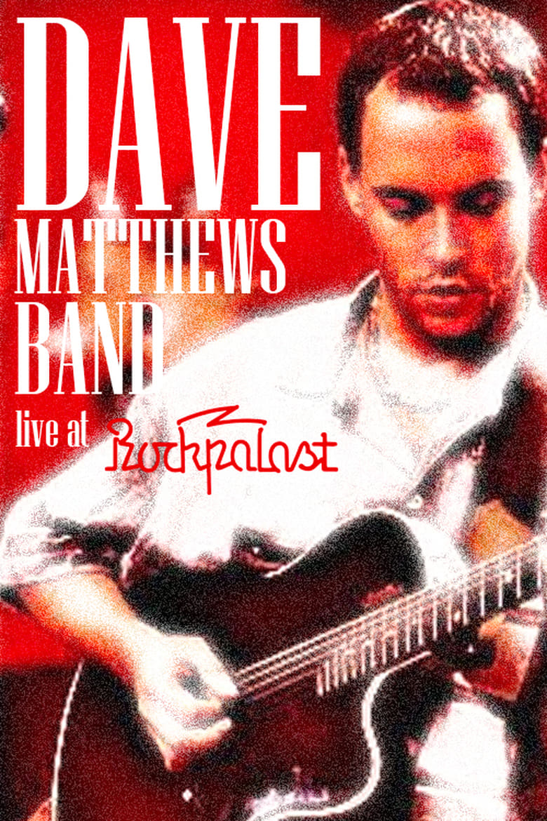 Poster of Dave Matthews Band - Rockpalast