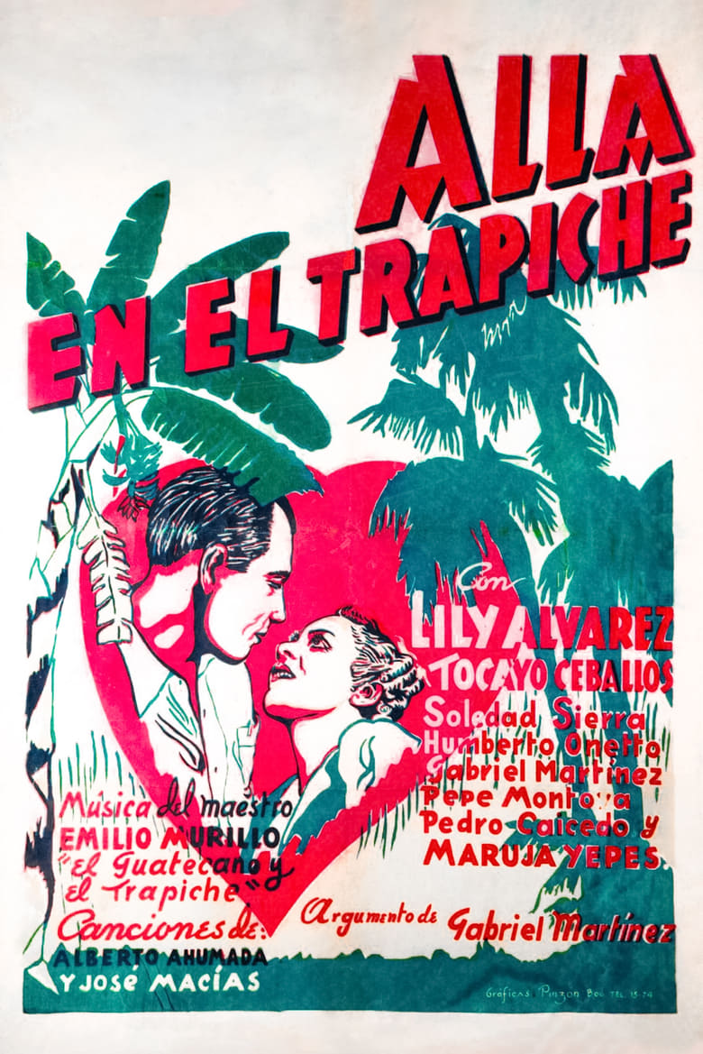 Poster of Allá en el trapiche