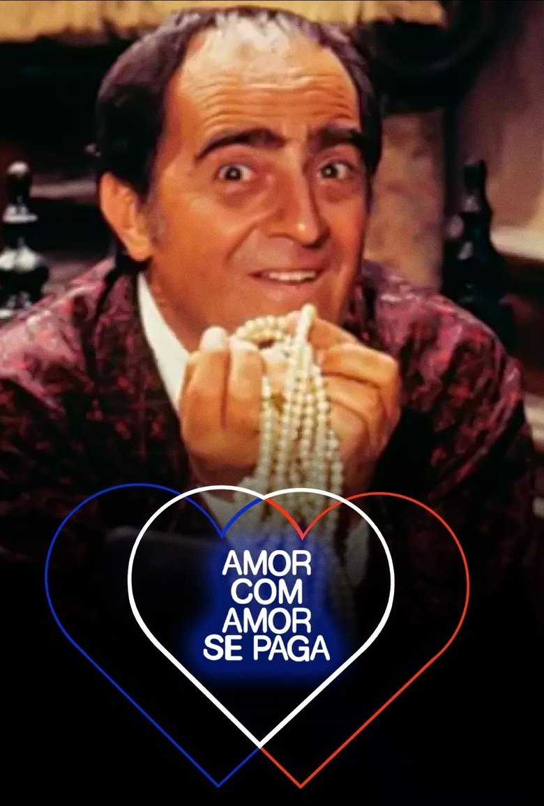 Poster of Amor com Amor Se Paga