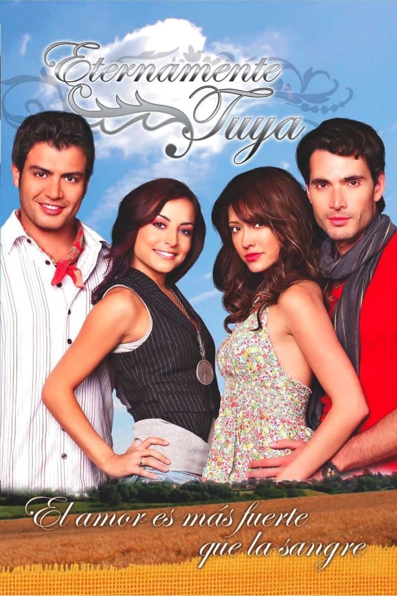 Poster of Cast and Crew in Eternamente Tuya - Season 1 - Episode 62 - Episode 62