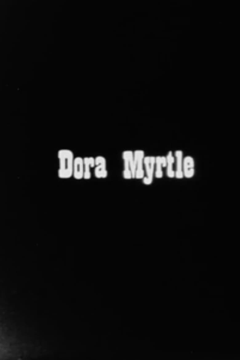 Poster of Dora Myrtle