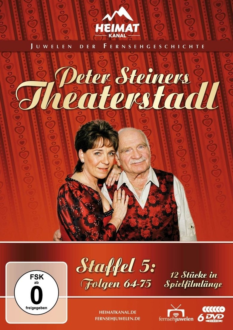 Poster of Episodes in Peter Steiners Theaterstadl - Season 5 - Season 5