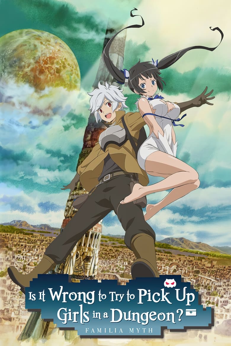 Poster of Is It Wrong to Try to Pick Up Girls in a Dungeon?