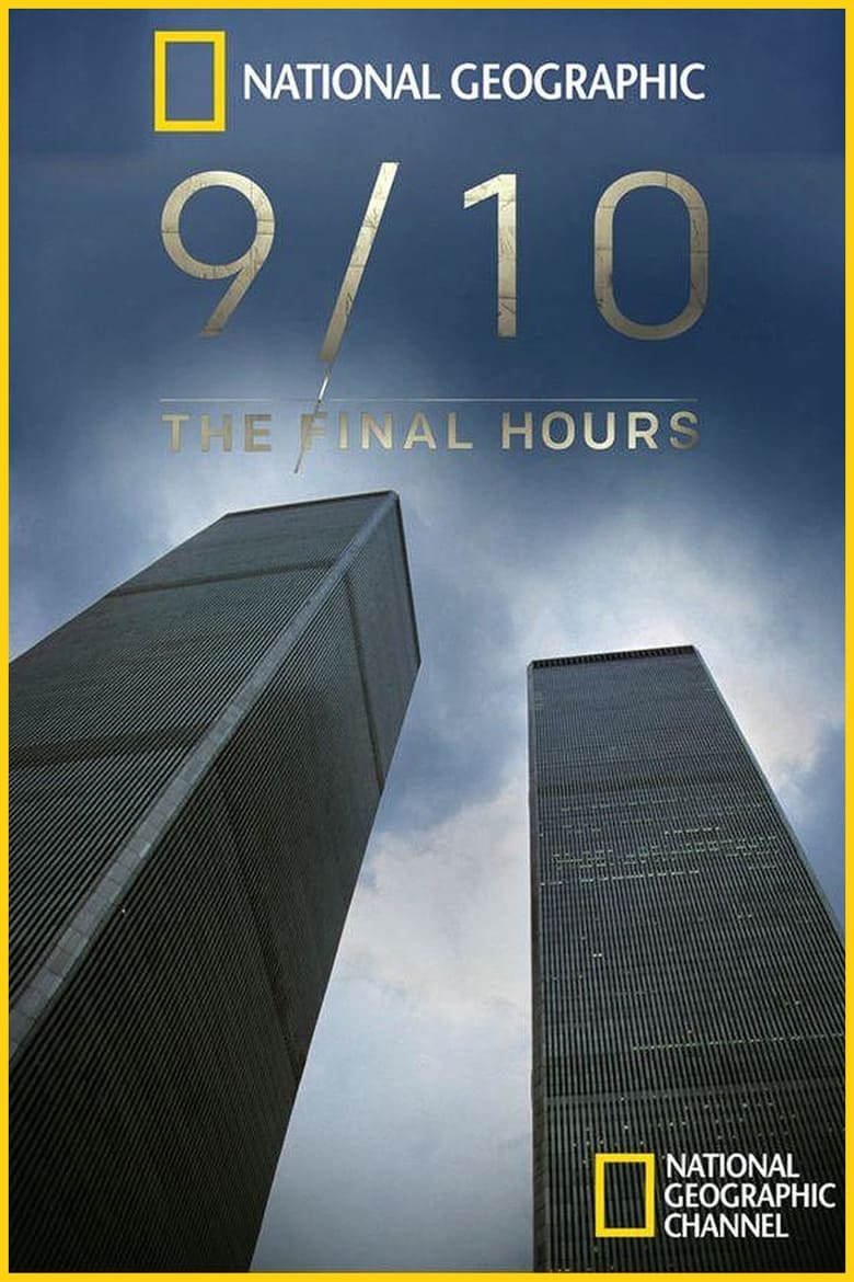 Poster of 9/10: The Final Hours