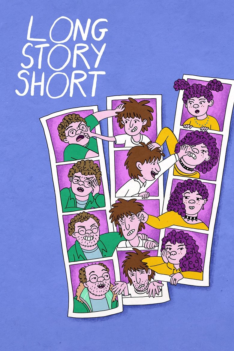 Poster of Episodes in Long Story Short - Season 1 - Season 1