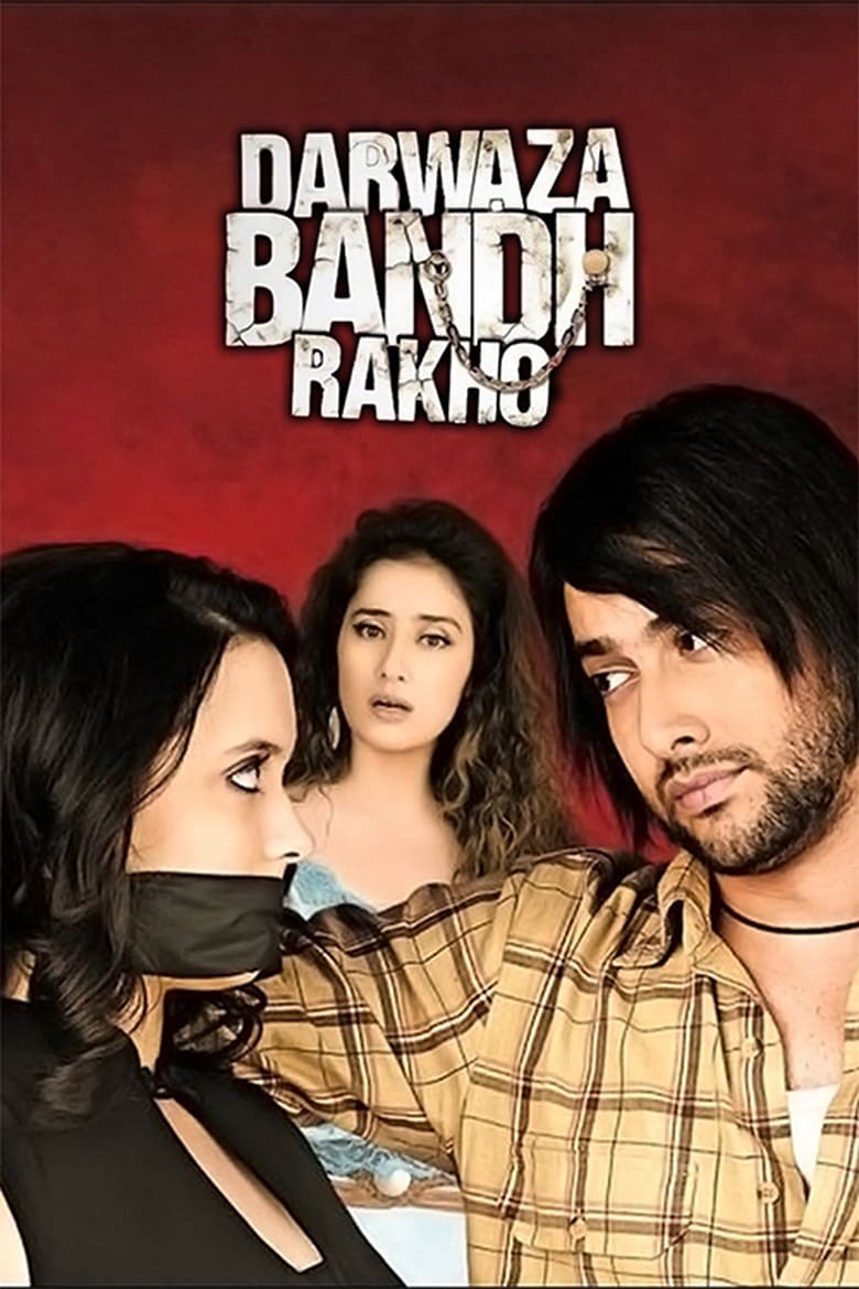 Poster of Darwaaza Bandh Rakho