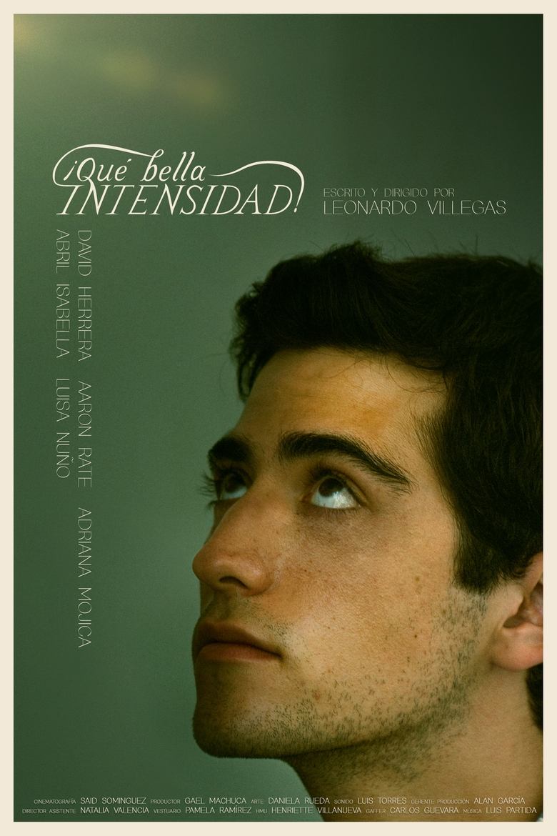 Poster of ¡Qué Bella Intensidad!