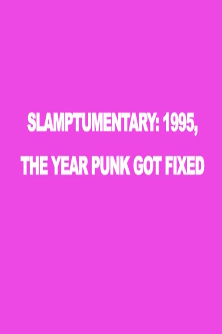 Poster of Slamptumentary