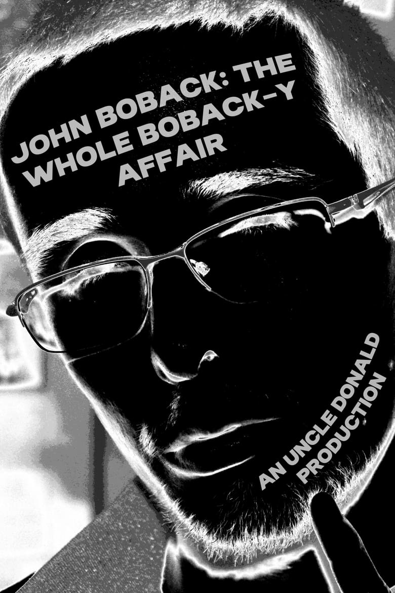 Poster of John Boback: The Whole Boback-y Affair