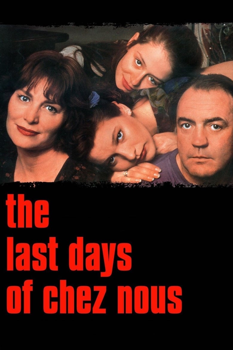 Poster of The Last Days of Chez Nous