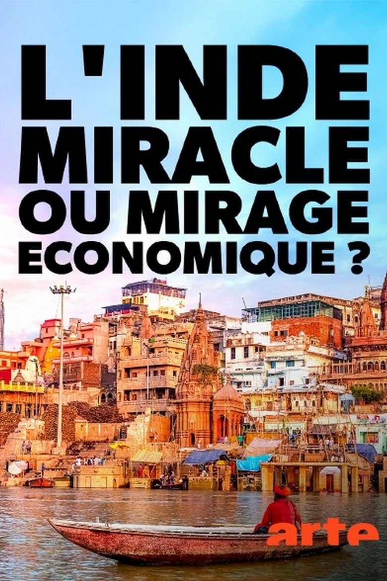 Poster of L'Inde, miracle ou mirage économique ?