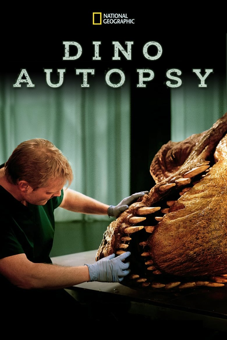 Poster of National Geographic - Dino Autopsy