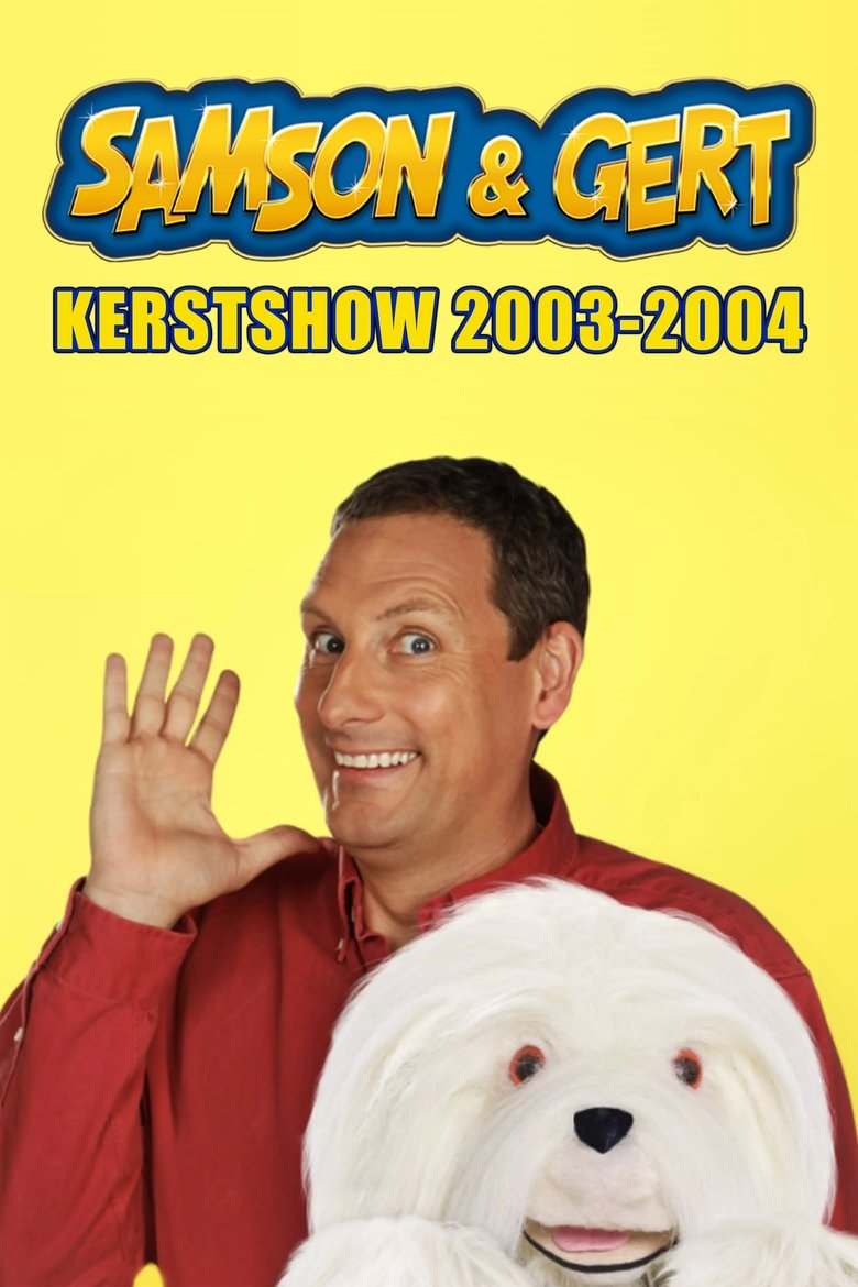 Poster of Samson & Gert Kerstshow: Reis door de Tijdmachine (2003-2004)