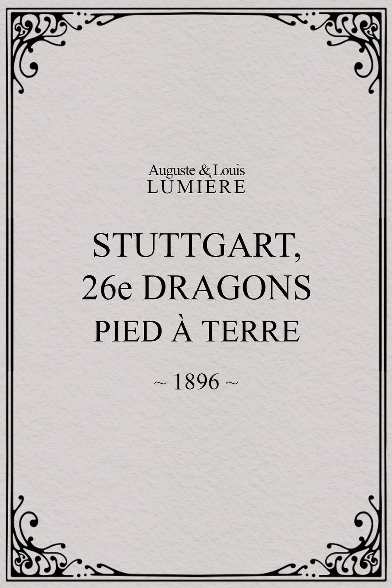 Poster of Stuttgart : 26ème dragons. Pied à terre