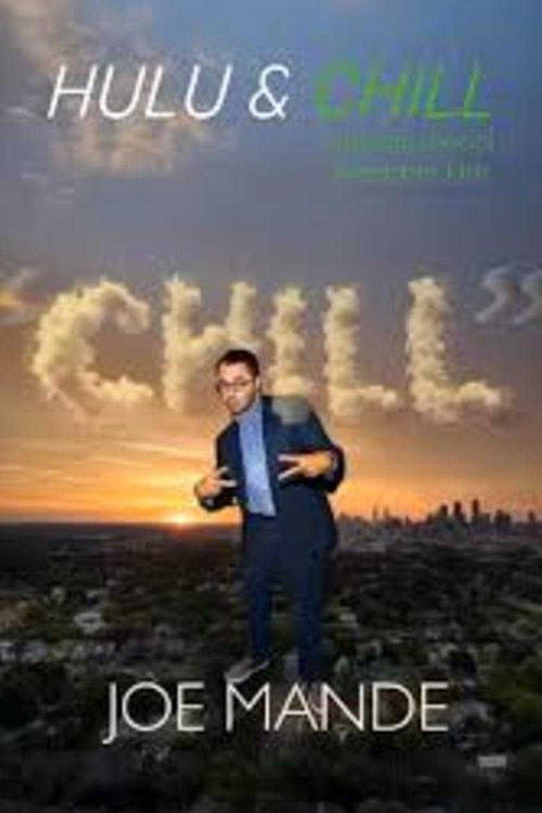 Poster of Joe Mande: Chill