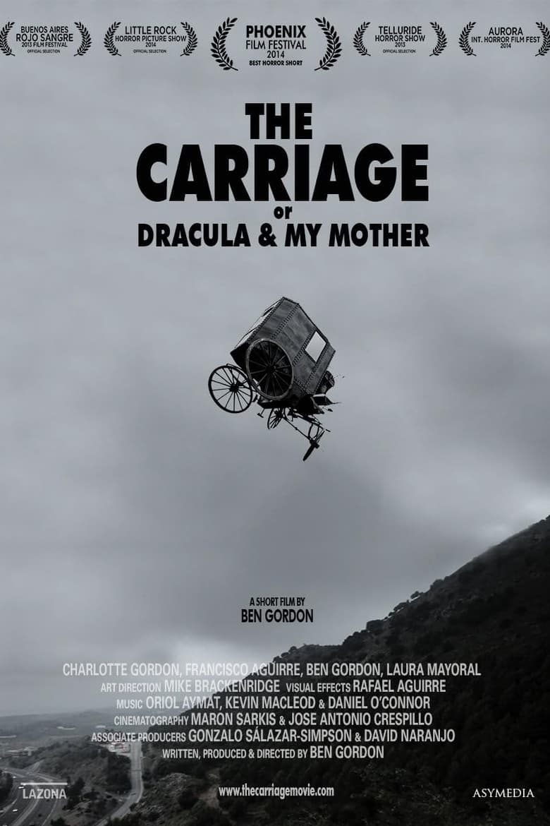 Poster of The Carriage or Dracula & My Mother