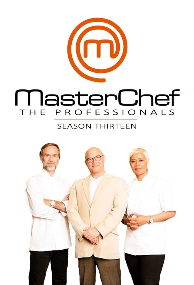 Poster of Episodes in MasterChef - Series 13 - Series 13