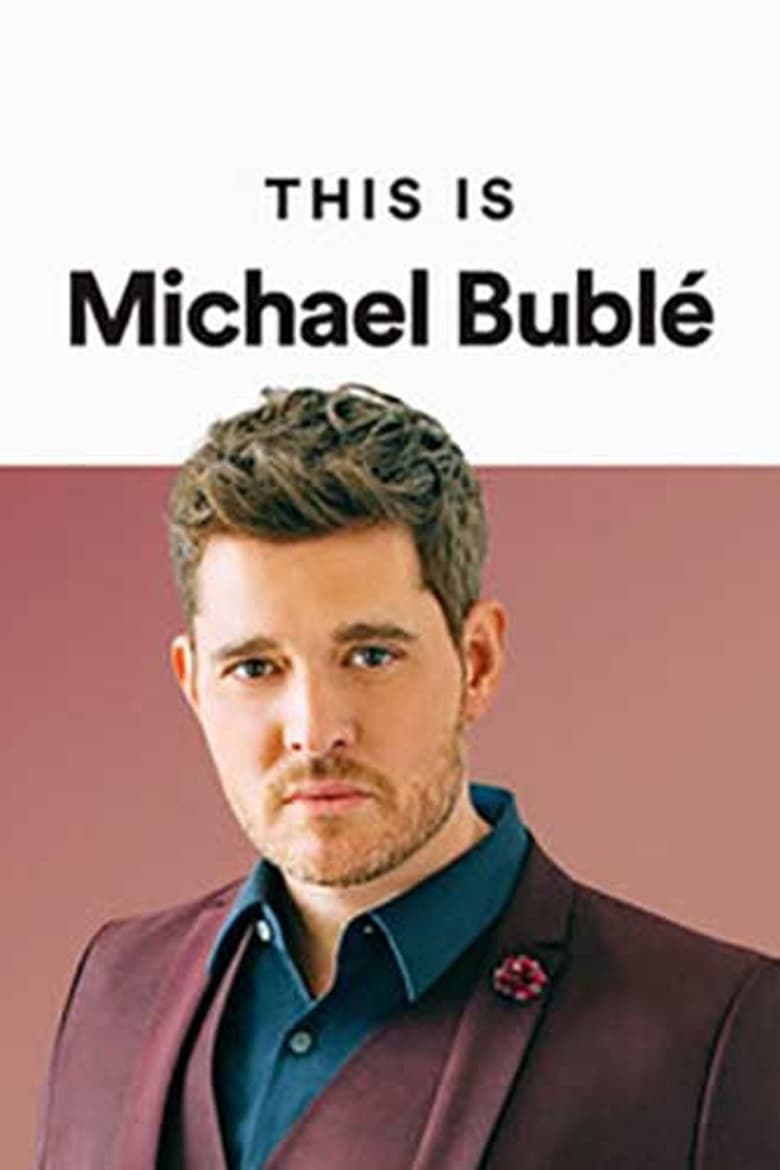 Poster of This Is Michael Bublé