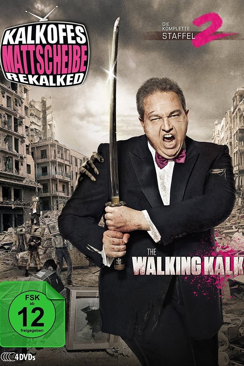 Poster of Episodes in Kalkofes Mattscheibe   Rekalked - Season 2 - Season 2