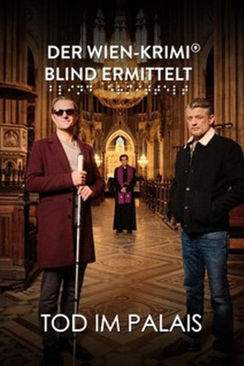 Poster of Blind ermittelt: Tod im Palais