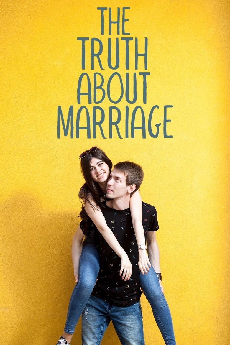 Poster of The Truth About Marriage