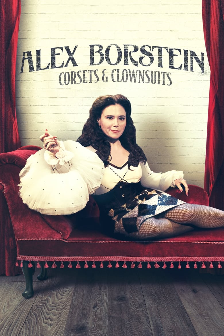 Poster of Alex Borstein: Corsets & Clown Suits