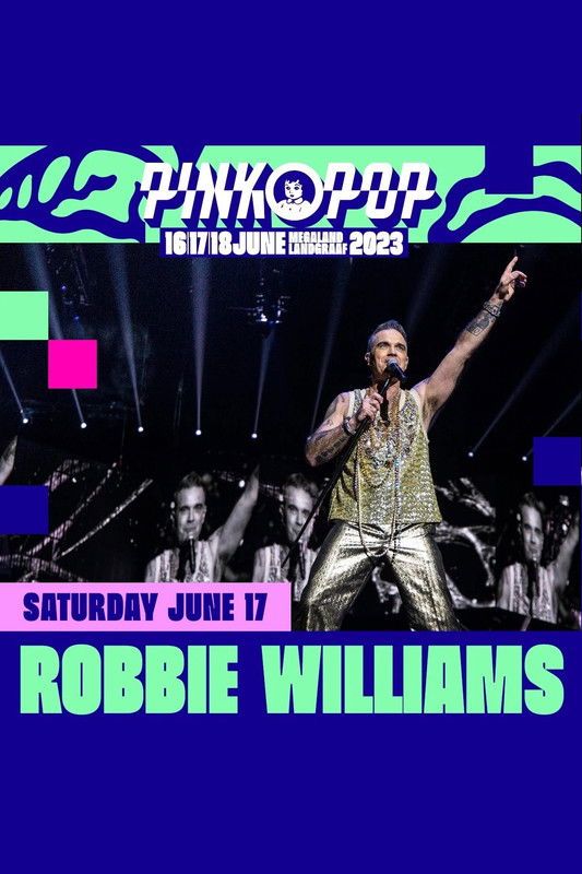 Poster of Robbie Williams: Live at the Pinkpop Festival 2023