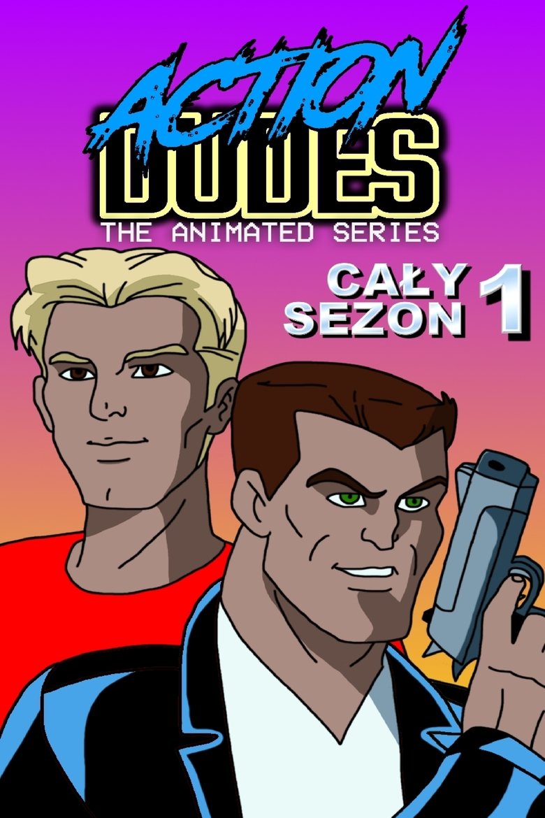 Poster of Action Dudes: The Animated Series