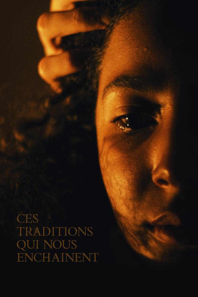 Poster of Ces traditions qui nous enchainent