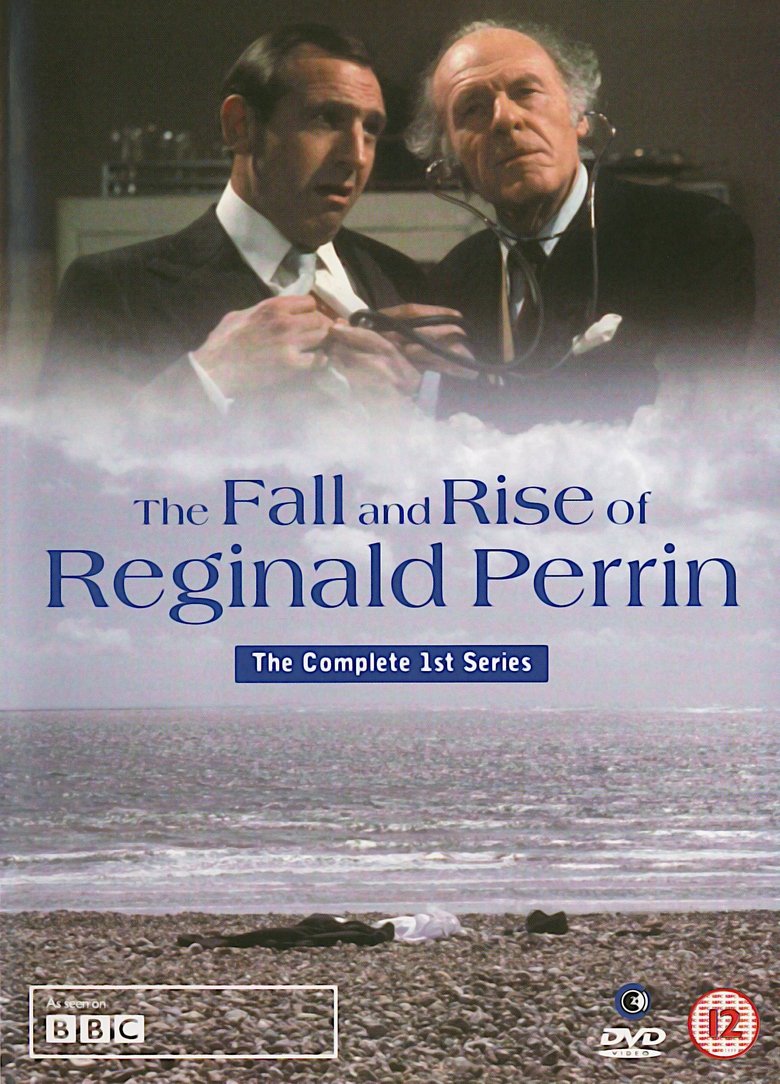 Poster of Episodes in The Fall And Rise Of Reginald Perrin - Season 1 - Season 1
