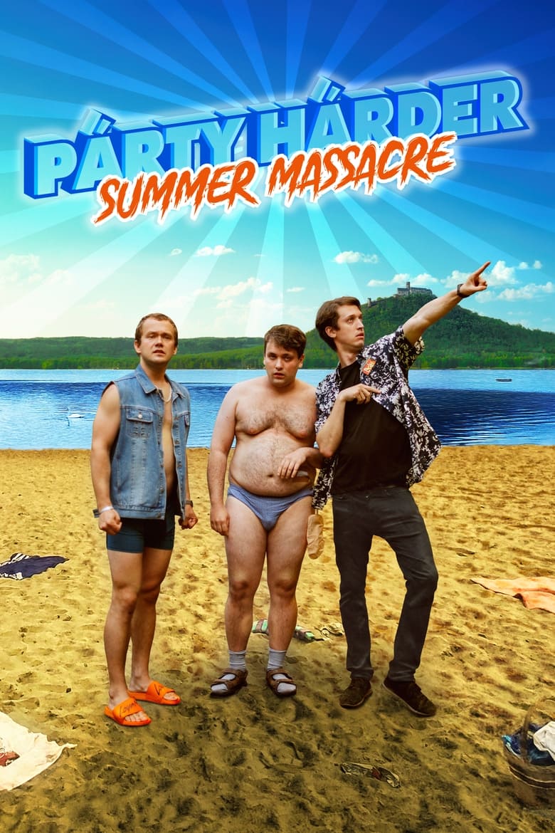 Poster of Párty Hárder: Summer Massacre