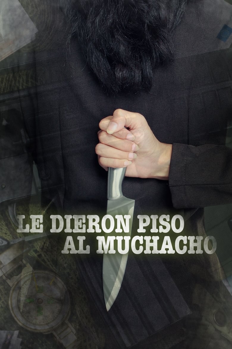 Poster of Le dieron piso al muchacho