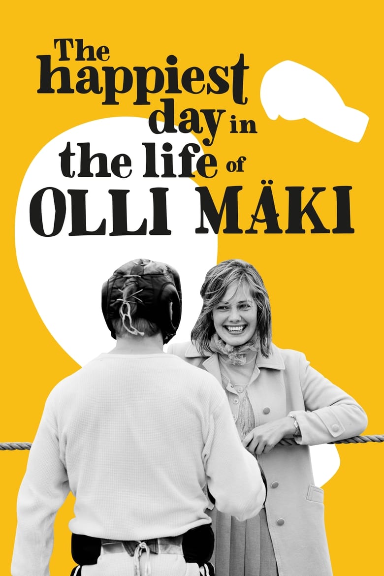 Poster of The Happiest Day in the Life of Olli Mäki