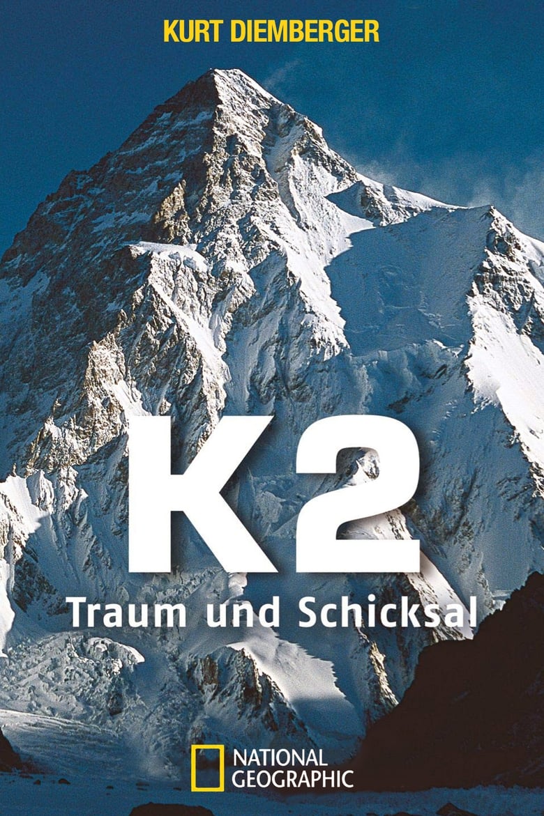 Poster of K2, Traum und Schicksal