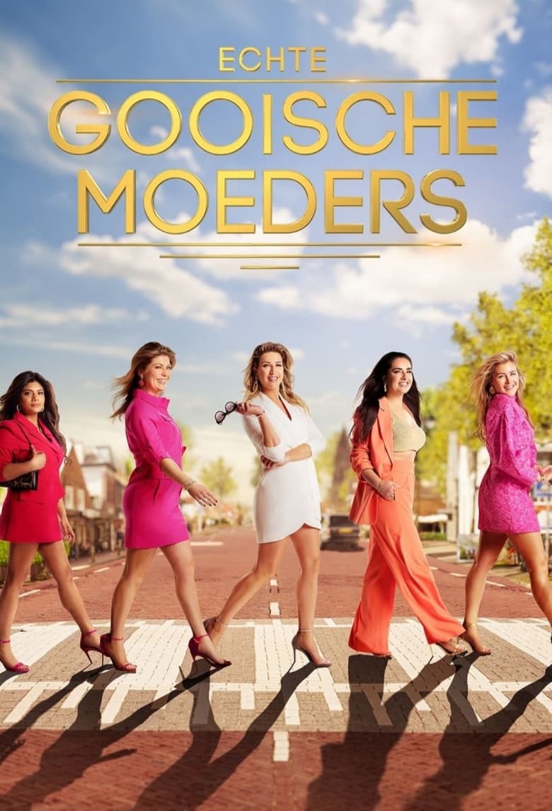 Poster of Echte Gooische Moeders