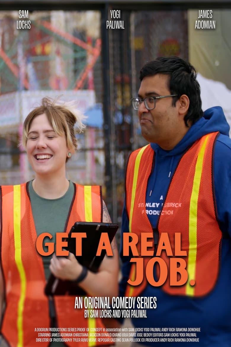 Poster of Get A Real Job