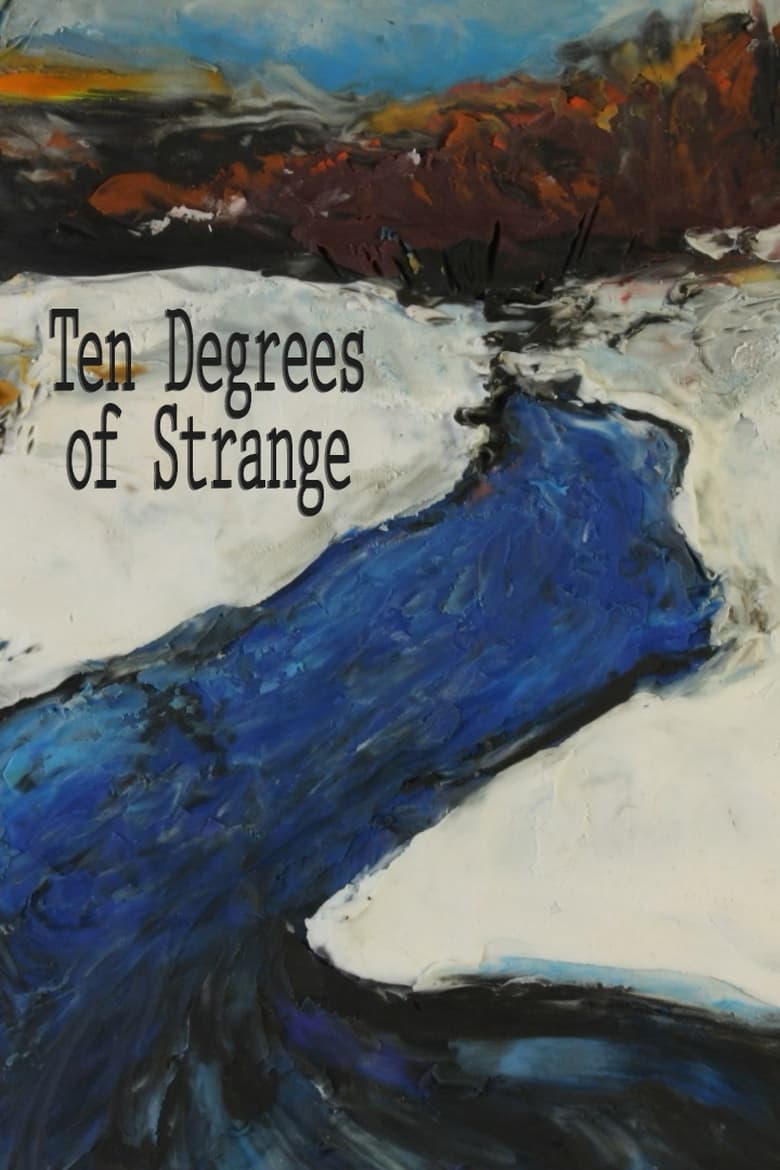 Poster of Ten Degrees of Strange