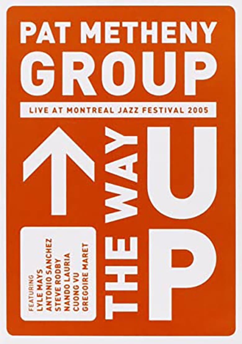 Poster of Pat Metheny Group - The Way Up (Live In Montreal)