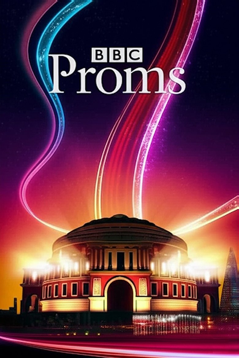 Poster of Episodes in BBC Proms - 2015 - 2015