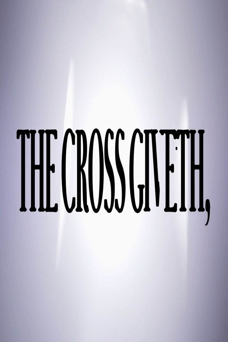 Poster of The Cross Giveth,