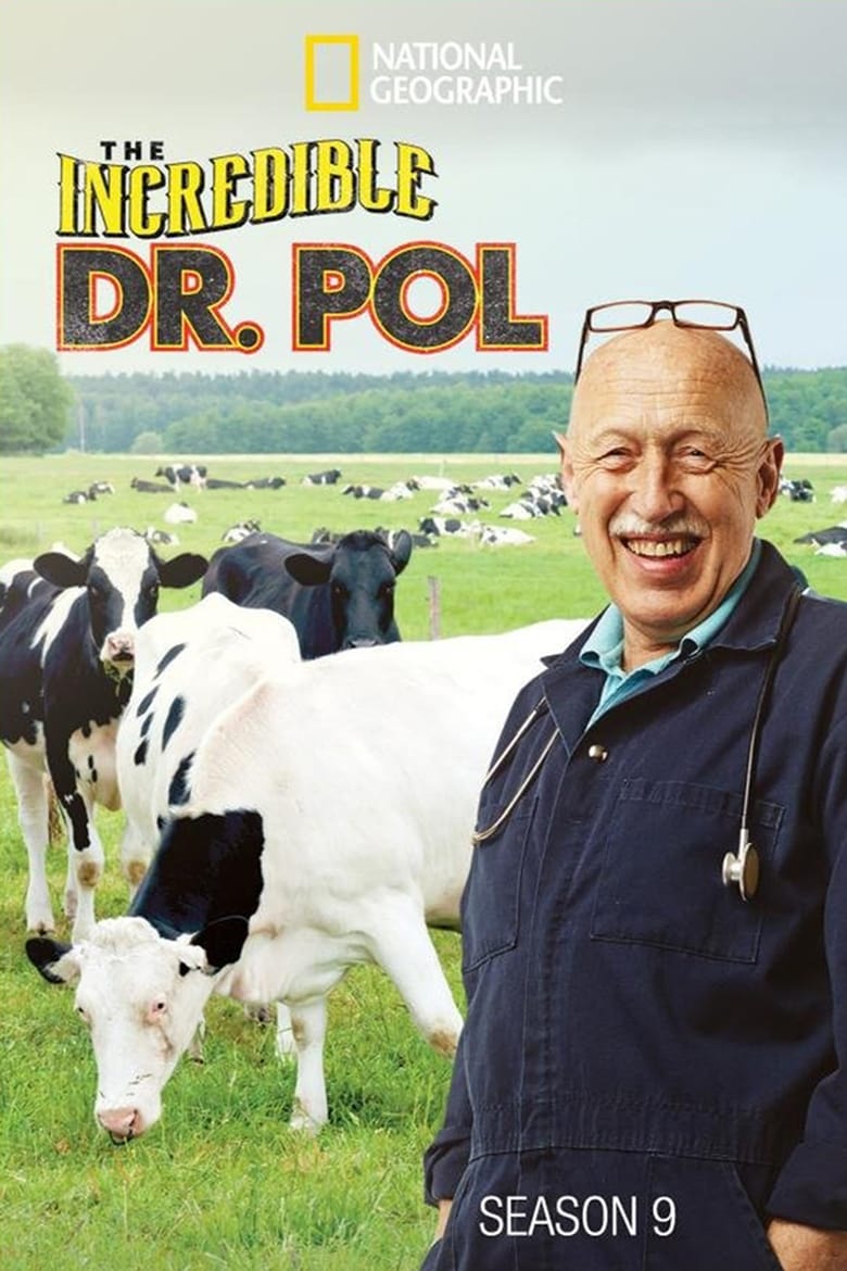 Poster of Episodes in The Incredible Dr. Pol - Season 9 - Season 9