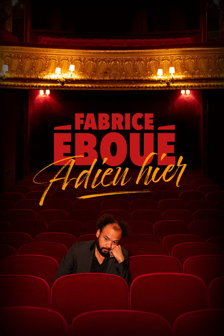 Poster of Fabrice Éboué - Adieu Hier