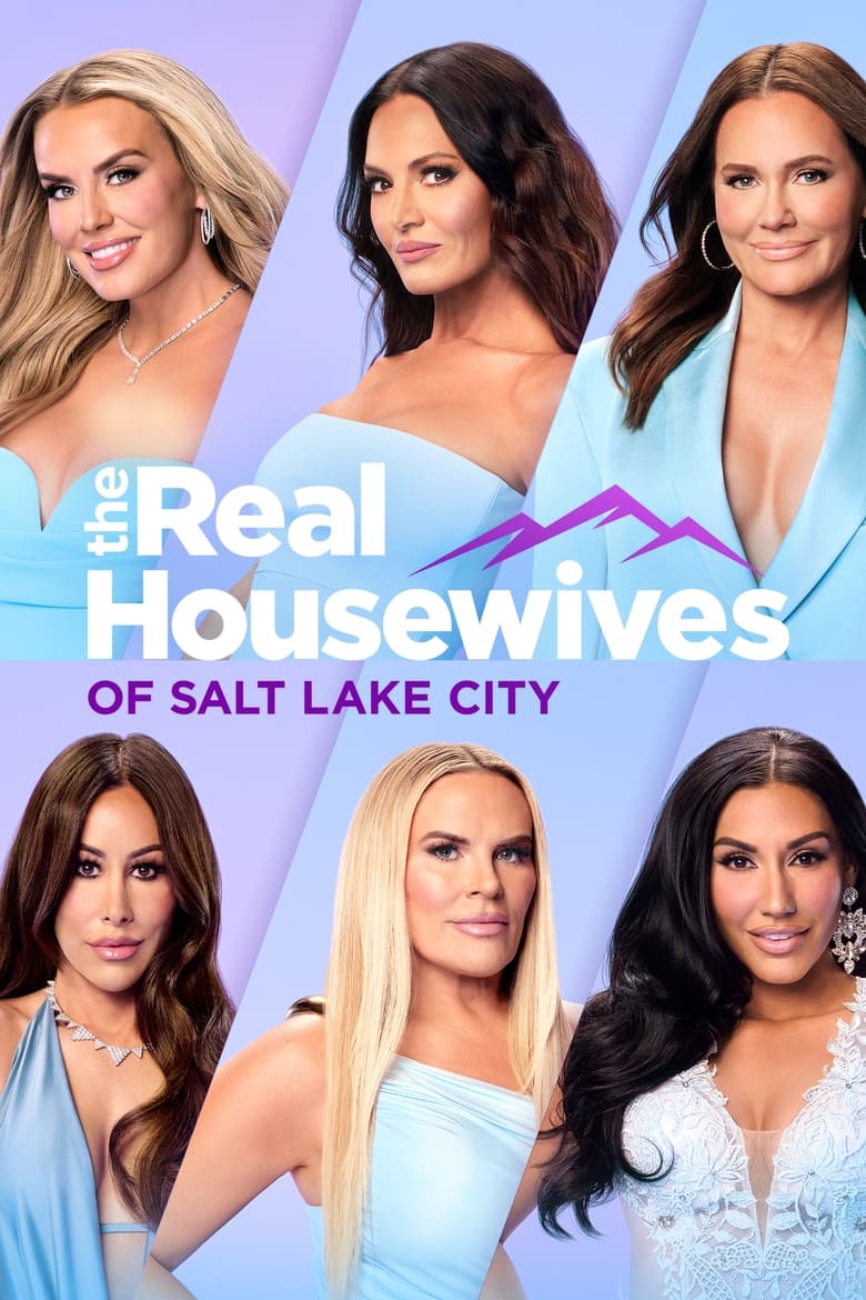 Poster of Episodes in The Real Housewives Of Salt Lake City - Season 4 - Season 4