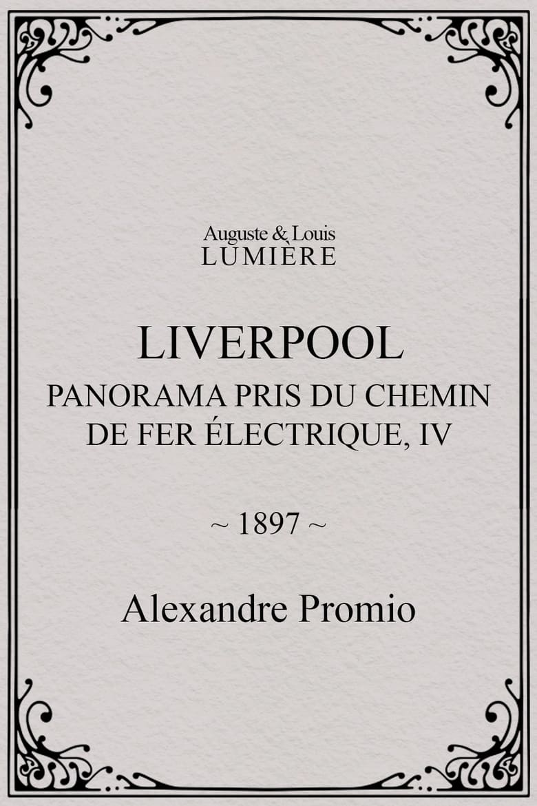 Poster of Liverpool, panorama pris du chemin de fer électrique, IV