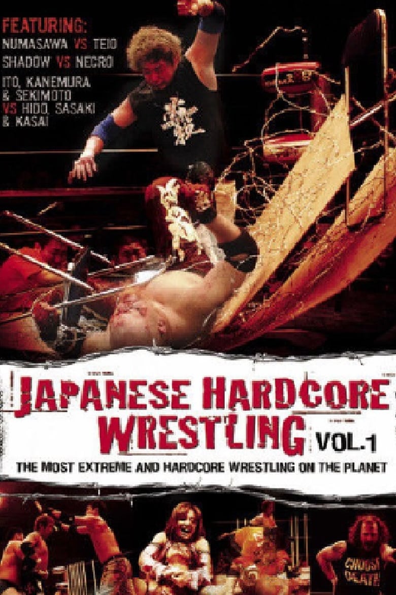 Poster of Japanese Hardcore Wrestling: Vol. 1