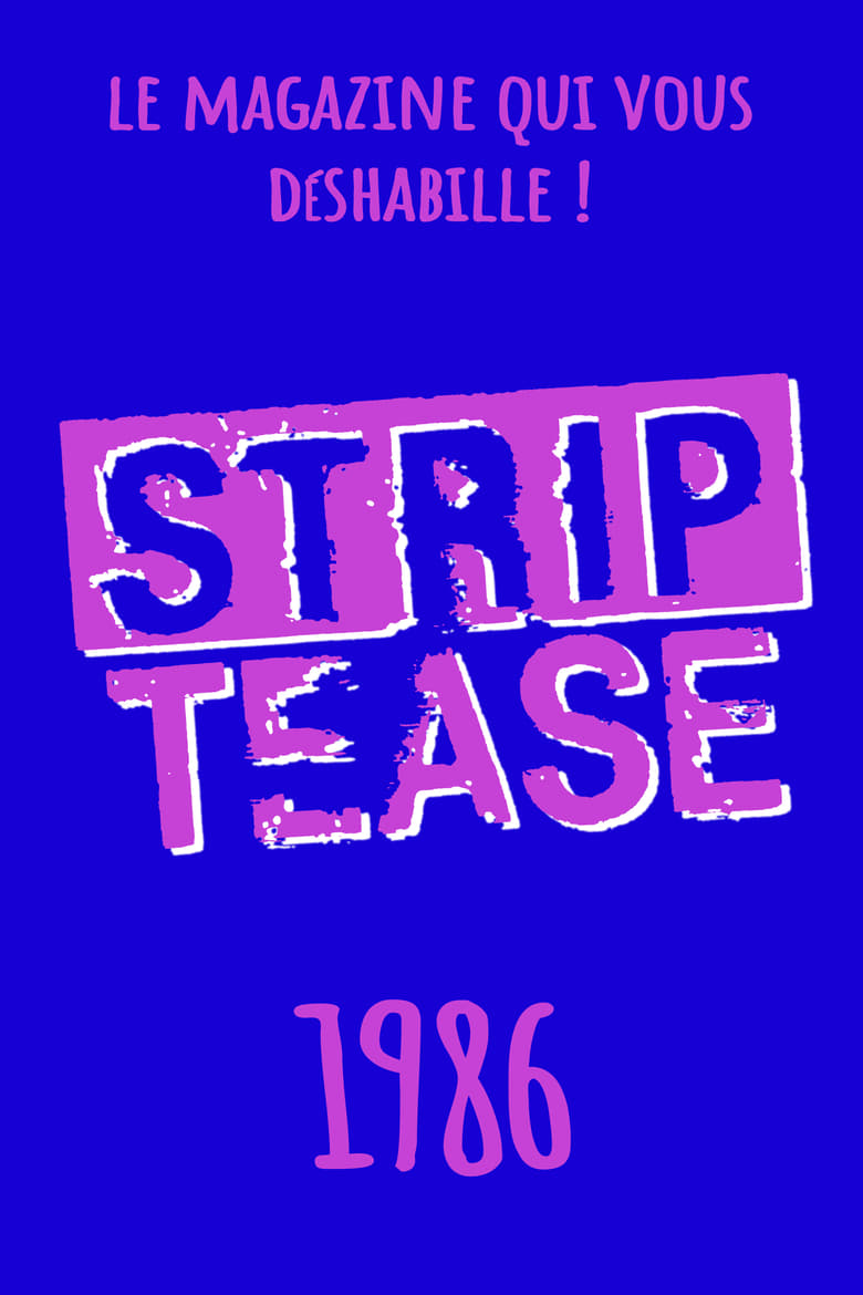 Poster of Episodes in Strip Tease - Season 2 - Season 2