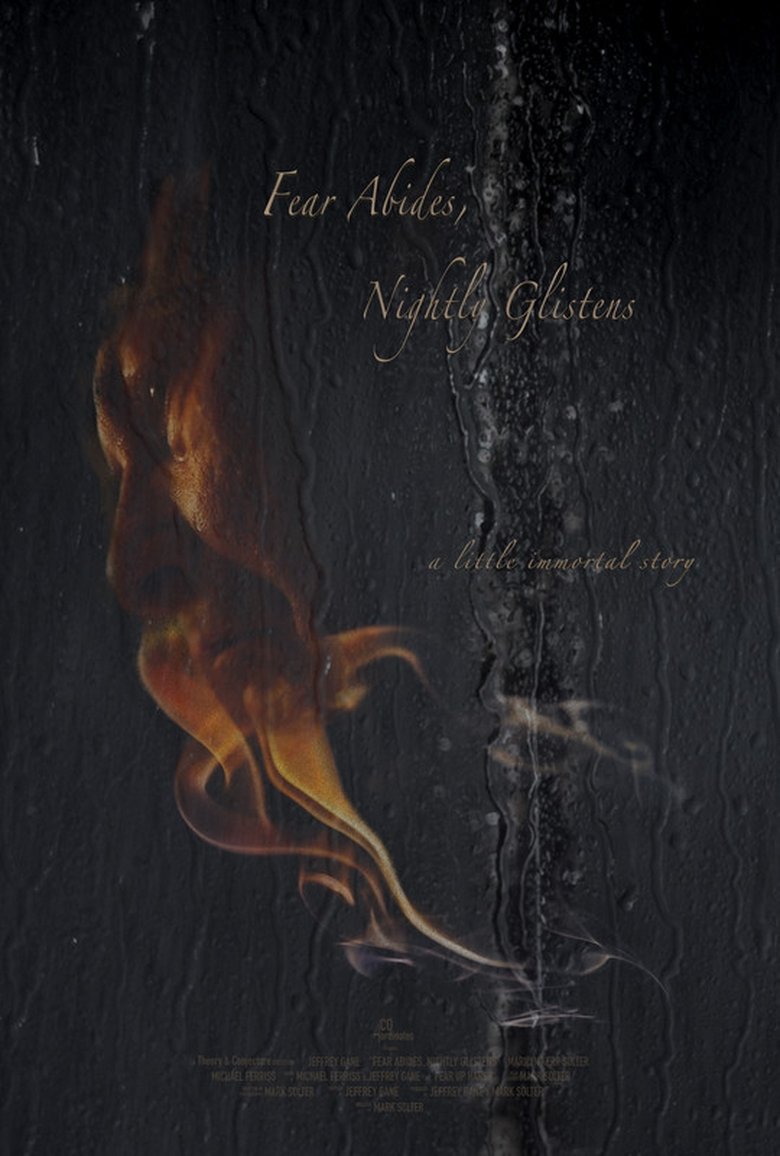 Poster of Fear Abides, Nightly Glistens